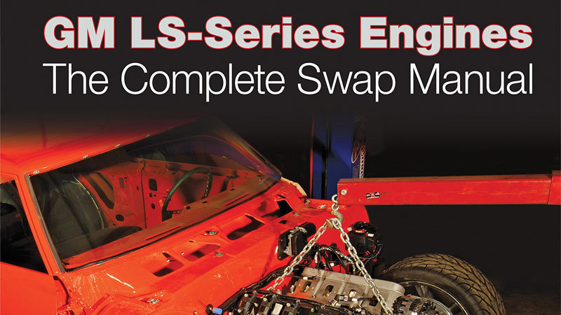 GM LS series engines complete swap manual review