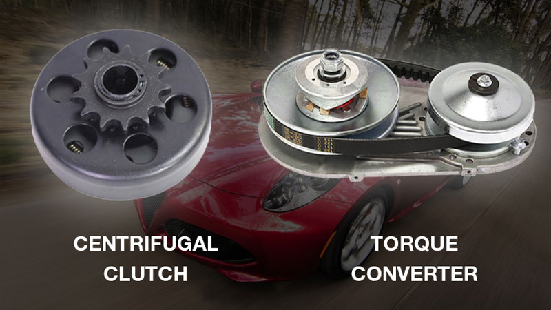 centrifugal clutch vs torque converter